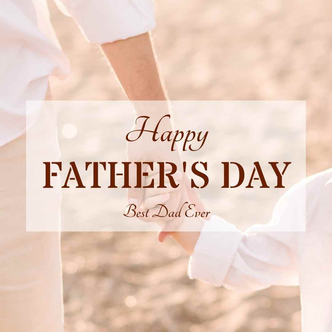 Printable Happy Father’s Day Best Dad Ever design