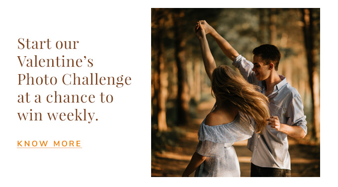 Start our Valentine's Photo Challenge at a chance to win weekly.