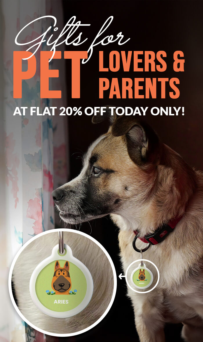 Gifts for Pet Lovers and Pet Parents – at flat 20% off today only!