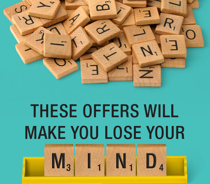 These Offers will make you loose your mind